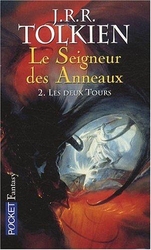 Le seigneur des anneaux. Vol. 2. Les deux tours