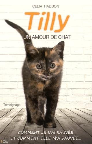 Tilly, un amour de chat