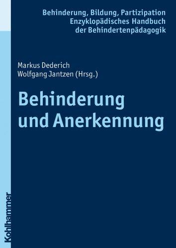 Behinderung und Anerkennung (Enzyklopädisches Handbuch der Behindertenpädagogik)