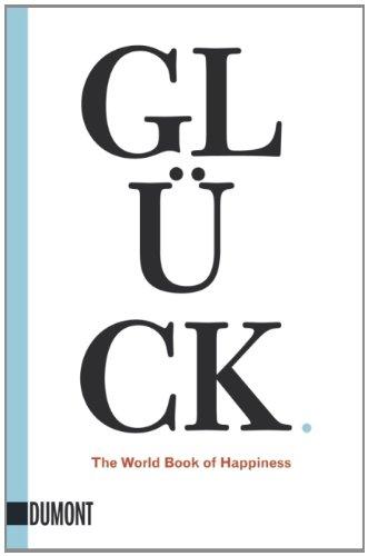 Glück: The World Book of Happiness