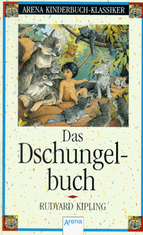 Das Dschungelbuch. ( Ab 10 J.)