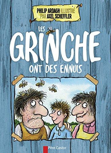 Les Grinche. Vol. 1. Les Grinche ont des ennuis