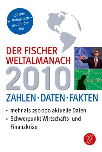 Der Fischer Weltalmanach 2010: Zahlen Daten Fakten