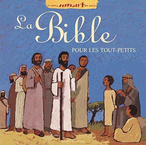 La Bible pour les tout-petits