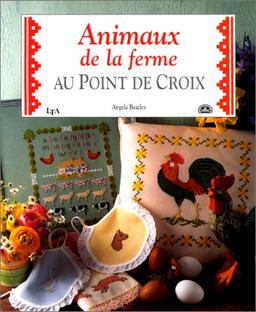 Les animaux de la ferme au point de croix