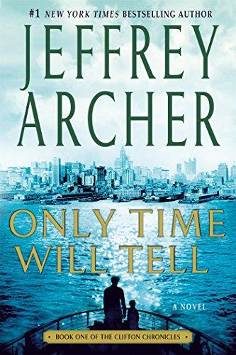 Only Time Will Tell (Clifton Chronicles, Band 1)