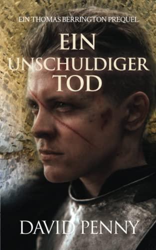 Ein Unschuldiger Tod (Thomas Berrington Historisches Roman)