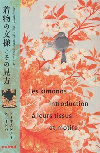 Les kimonos : introduction à leurs tissus et motifs