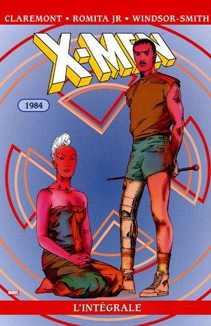 X-Men : l'intégrale. Vol. 8. 1984