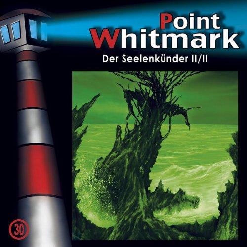 30: Der Seelenkünder (Teil 2 Von 2)