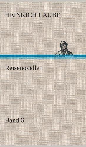 Reisenovellen: Band 6