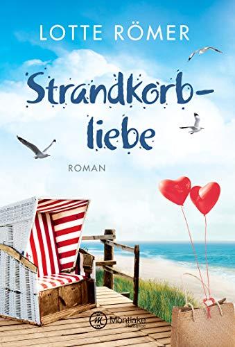 Strandkorbliebe (Liebe auf Norderney, Band 2)