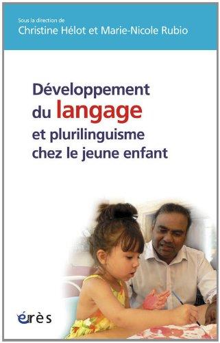 Développement du langage et plurilinguisme chez le jeune enfant