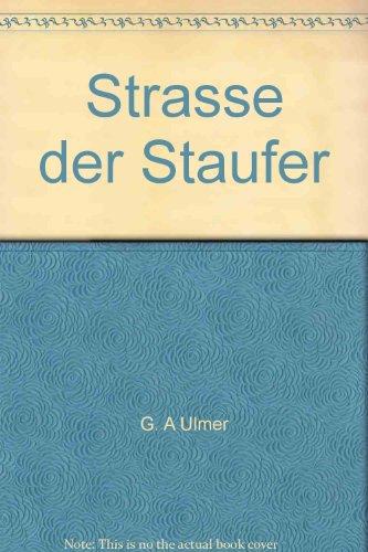 Strasse der Staufer: Bildband