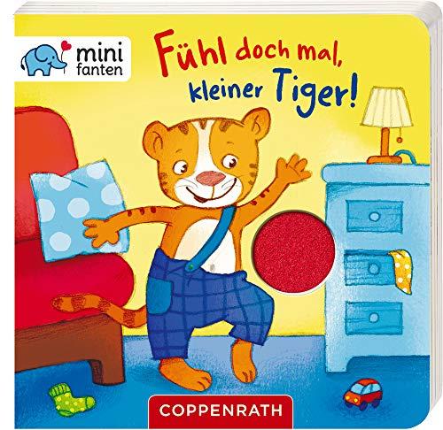 minifanten 18: Fühl doch mal, kleiner Tiger!