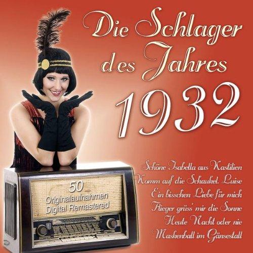 Die Schlager des Jahres 1932