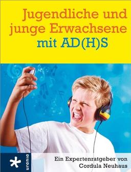 Jugendliche und junge Erwachsene mit AD(H)S