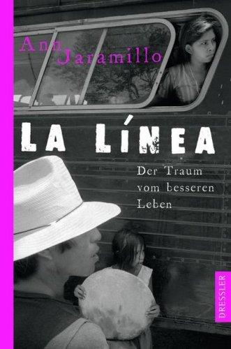 La Linea. Der Traum vom besseren Leben