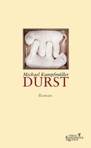 Durst: Roman