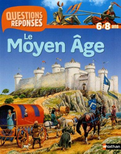 Le Moyen Age