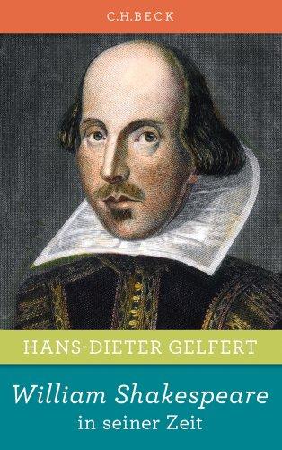 William Shakespeare in seiner Zeit