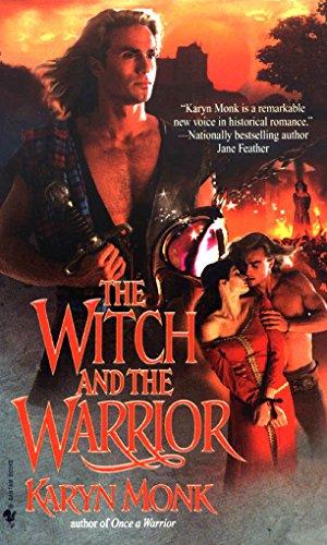 The Witch and the Warrior: A Novel (The Warriors, Band 2)