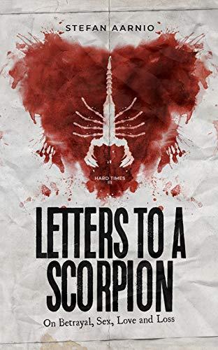 Letters to a Scorpion (Hard Times, 3, Band 3)