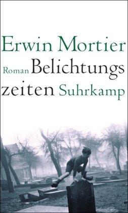 Belichtungszeit: Roman