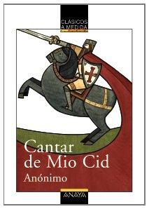 Cantar de Mio Cid (Clásicos - Clásicos A Medida)