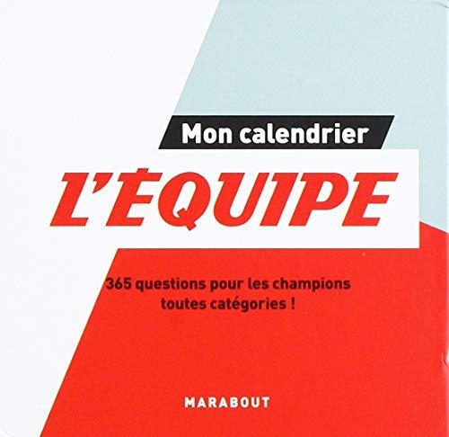 Mon calendrier L'Equipe : 365 questions pour les champions toutes catégories !