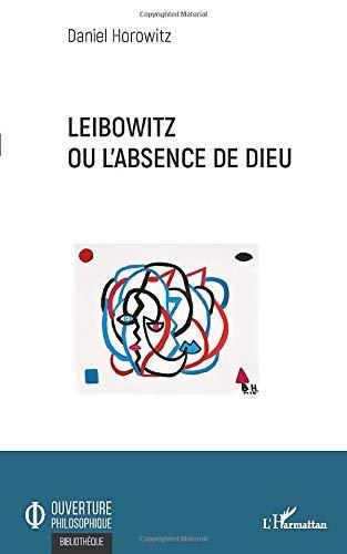 Leibowitz ou L'absence de Dieu