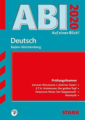 Abi - auf einen Blick! Deutsch BaWü 2020