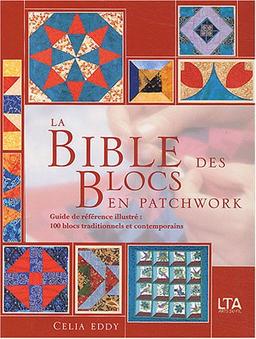 La bible des blocs en patchwork