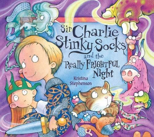 Sir Charlie Stinky Socks and the Frightful Night. Book and CD