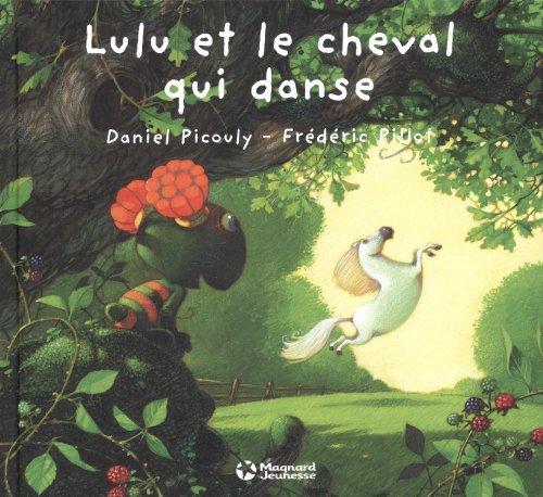 Lulu Vroumette. Lulu et le cheval qui danse