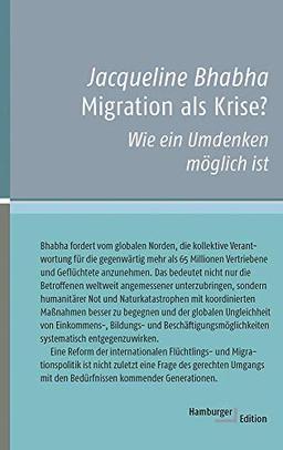 Migration als Krise? Wie ein Umdenken möglich ist (kleine reihe)