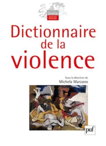 Dictionnaire de la violence