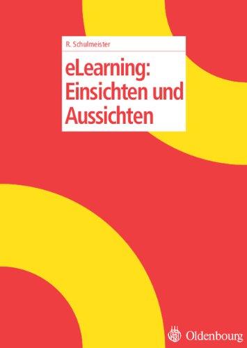 eLearning: Einsichten und Aussichten