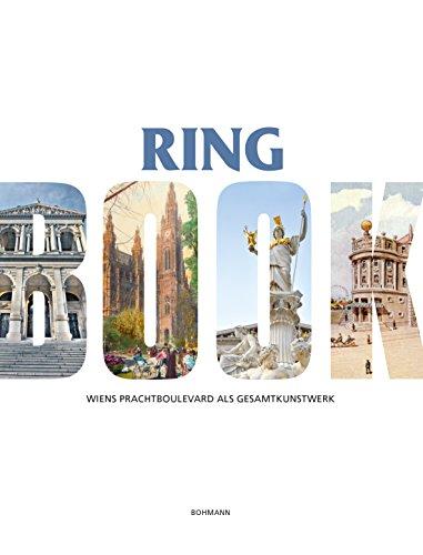 Ring Book: Wiens Prachtboulevard als Gesamtkunstwerk