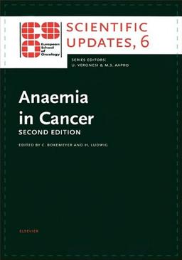 Anemia in Cancer (European Practice in Gynaecology and Obstetrics)