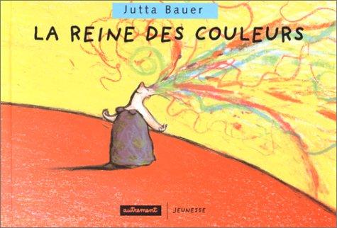 La reine des couleurs