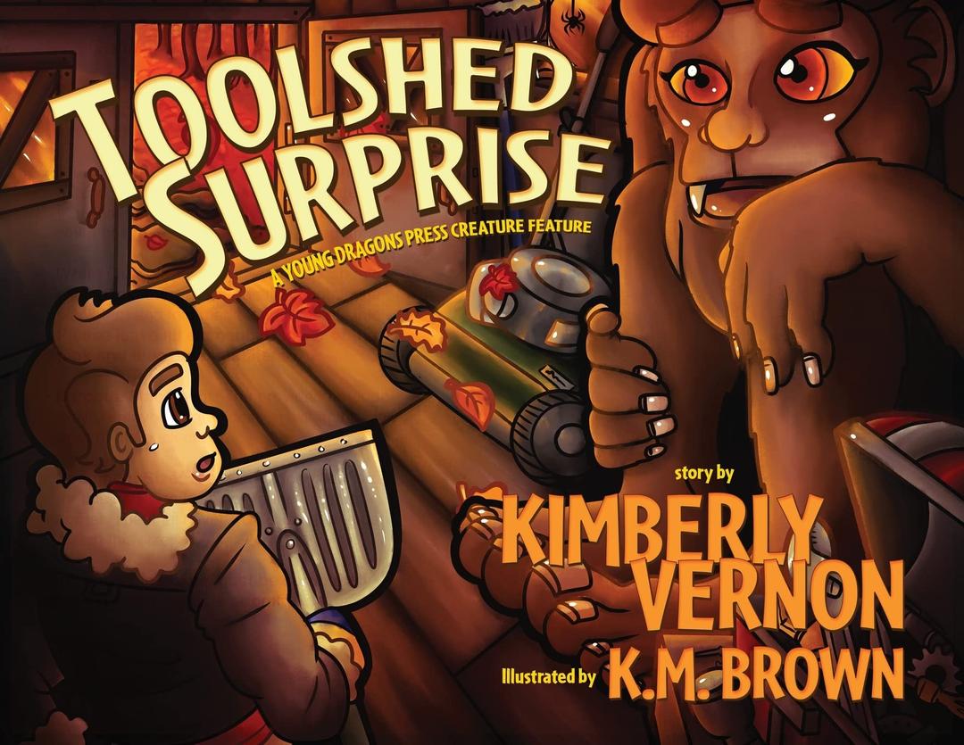 Toolshed Surprise (Young Dragons Creature Features, Band 1)