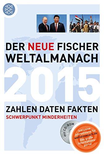 Der neue Fischer Weltalmanach 2015 mit CD-Rom: Zahlen Daten Fakten