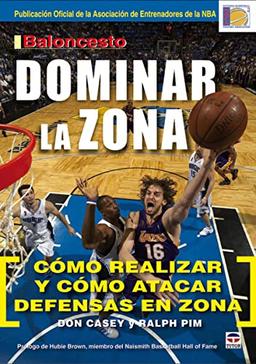 Baloncesto : dominar la zona