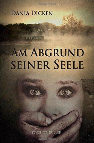 Am Abgrund seiner Seele (Profiler-Reihe)