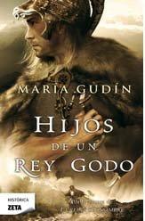 Hijos de un rey godo (El Sol del reino Godo)