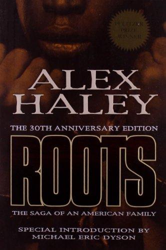 Roots: The Saga of an American Family