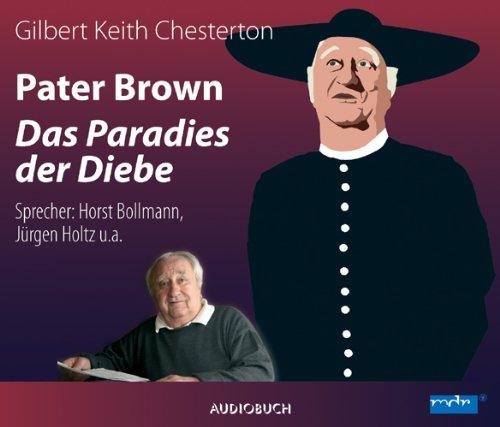 Pater Brown - Das Paradies der Diebe