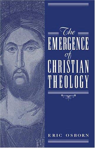 The Emergence of Christian Theology