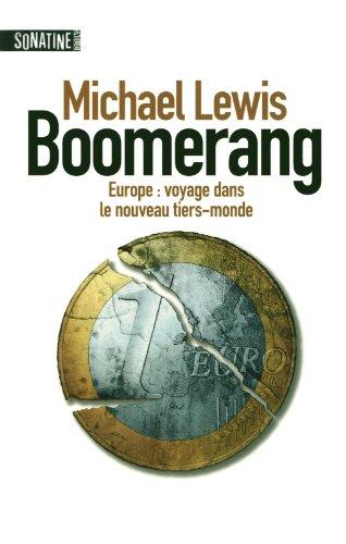 Boomerang : Europe, voyage dans le nouveau tiers-monde